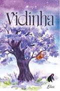 Ler Vidinha, do autor Lílas