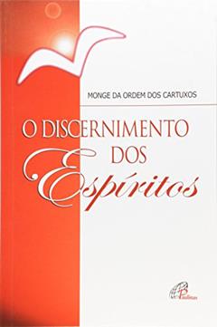 Discernimento Dos Espiritos, do autor Nao Consta