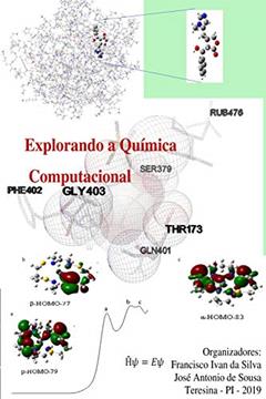Explorando a Química Computacional, do autor José Antonio de Sousa