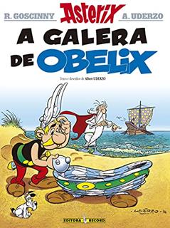 Asterix - A Galera De Obelix - Volume 30, do autor Albert Uderzo; René Goscinny