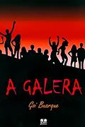 Ler A Galera, do autor Goi Buarque