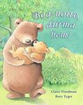 Ler Boa-noite, durma bem!, do autor Claire Freedman Ler Boa-noite, durma bem!, do autor Claire Freedman