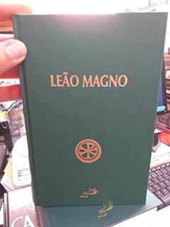 Patrística - Sermões - Vol. 6 (Volume 6), do autor Leão Magno