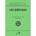 Ler Patrística - Apologia Contra os Livros de Rufino - Vol. 31, do autor São Jerônimo Ler Patrística - Apologia Contra os Livros de Rufino - Vol. 31, do autor São Jerônimo