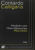 Ler Introdução a Uma Clínica Diferencial das Psicoses, do autor Contardo Calligaris Ler Introdução a Uma Clínica Diferencial das Psicoses, do autor Contardo Calligaris