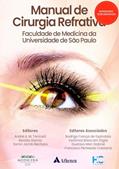 Ler Manual de Cirurgia Refrativa: Faculdade de Medicina da Universidade de São Paulo, do autor André Augusto Miranda Torricelli; Renato Garcia; Samir Jacob Bechara Ler Manual de Cirurgia Refrativa: Faculdade de Medicina da Universidade de São Paulo, do autor André Augusto Miranda Torricelli; Renato Garcia; Samir Jacob Bechara