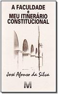 Ler Faculdade e itinerário constitucional - 1 ed./2007, do autor José Afonso da Silva