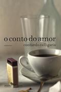 Ler O conto do amor, do autor Contardo Calligaris