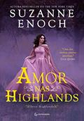 Ler Amor nas Highlands, do autor Suzanne Enoch