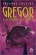 Ler Gregor e o código da garra (Vol. 5), do autor Suzanne Collins Ler Gregor e o código da garra (Vol. 5), do autor Suzanne Collins