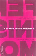 Ler O Outro Lado do Feminismo, do autor Suzanne Venker