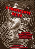 Ler O traficante de Zô: Uma versão erótica e violenta do Mágico de Oz no Rio de Janeiro, do autor Daniel Matos