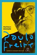 Ler Política e educação, do autor Paulo Freire
