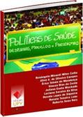 Ler Políticas de Saúde. Desenhos, Modelos e Paradigmas, do autor Rosangela Minardi Mitre Cotta