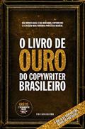 Ler O Livro de Ouro do Copywriter Brasileiro, do autor Waldemir Marques Junior