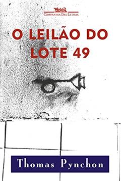 O leilão do lote 49, do autor Thomas Pynchon