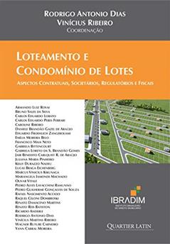 Ler Loteamento E Condomínio De Lotes, do autor Rodrigo Antonio Dias Ler Loteamento E Condomínio De Lotes, do autor Rodrigo Antonio Dias