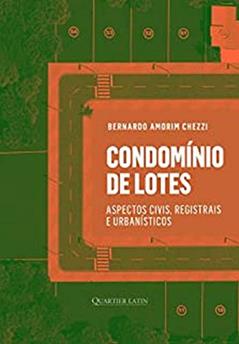 Condomínio De Lotes, do autor Bernardo Amorim Chezzi
