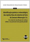 Ler Identificação Química E Mineralogica Dos Rejeitos, do autor Jose Mauricio Machado Pires Ler Identificação Química E Mineralogica Dos Rejeitos, do autor Jose Mauricio Machado Pires