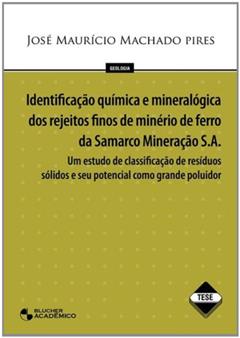 Identificação Química E Mineralogica Dos Rejeitos, do autor Jose Mauricio Machado Pires