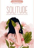 Ler Solitude: Para quando as borboletas se transformarem em poeira, do autor Gabriel de Souza