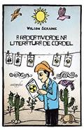 Ler A Radioatividade na Literatura de Cordel, do autor Wilson Seraine