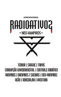 Ler Radioativos: Neo-Vampiros (Radioativos. Neo-Vampiros Livro 1), do autor Will Gennius