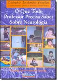 Ler O que Todo Professor Precisa Saber Sobre Neurologia, do autor Vicente José Assencio Ferreira Ler O que Todo Professor Precisa Saber Sobre Neurologia, do autor Vicente José Assencio Ferreira