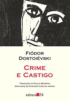Crime e castigo, do autor Fiódor Dostoiévski