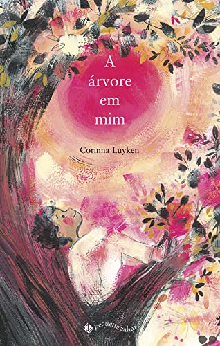 Ler A árvore em mim, do autor Corinna Luyken