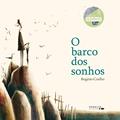 Ler O Barco Dos Sonhos, do autor Rogério Coelho