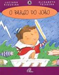 Ler O barco do João, do autor Luciana Rigueira Ler O barco do João, do autor Luciana Rigueira