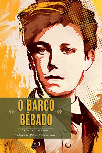 Ler O barco bêbado, do autor Arthur Rimbaud