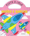 Ler Pinte e cole - aviões e barcos, do autor Jordi Busquets