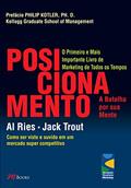 Ler Posicionamento, do autor Al Ries; Jack Trout; Philip (Prefácio) Kotler
