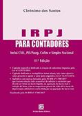 Ler IRPJ Para Contadores: Inclui CSLL, PIS/Pasep, Cofins e Simples Nacional, do autor Cleônimo dos Santos Ler IRPJ Para Contadores: Inclui CSLL, PIS/Pasep, Cofins e Simples Nacional, do autor Cleônimo dos Santos