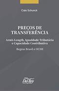 Ler Preços de Transferência: Arm's Lenght, Igualdade Tributária e Capacidade Contributiva - Regras Brasil e OCDE, do autor Caio Schunck Ler Preços de Transferência: Arm's Lenght, Igualdade Tributária e Capacidade Contributiva - Regras Brasil e OCDE, do autor Caio Schunck