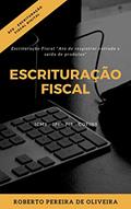 Ler Escrituração Fiscal, do autor Roberto Pereira de Oliveira