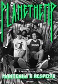 Ler Planet Hemp: mantenha o respeito, do autor Pedro de Luna
