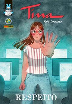 Tina: Respeito (capa Dura): Graphic msp Vol. 24, do autor Fefê Torquato