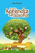 Ler Projeto Aprendiz de Filósofo - 3º ano: Amizade, Respeito a Diferença, do autor Elisa Oliveira