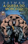 Ler Batman: A Queda Do Morcego Vol. 1, do autor Alan Grant; Doug Moench; Chuck Dixon Ler Batman: A Queda Do Morcego Vol. 1, do autor Alan Grant; Doug Moench; Chuck Dixon