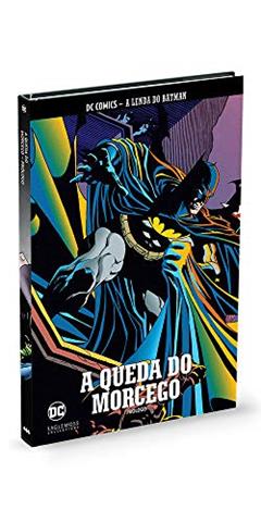 A Queda do Morcego - Prologo - Coleção Lendas do Batman, do autor Vários Autores
