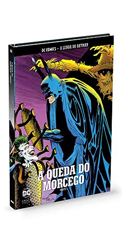 Ler A Queda do Morcego - Parte 1 - Coleção Lendas do Batman, do autor Vários Autores
