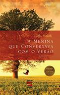 Ler A Menina que Conversava com o verão, do autor Sally Nicholls