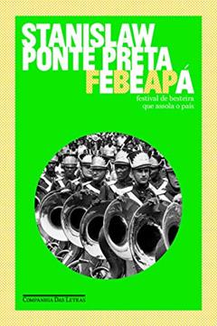Febeapá, do autor Stanislaw Ponte Preta