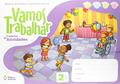 Ler Vamos trabalhar - Caderno de atividades - Educação infantil - 2, do autor Eliana Almeida; Aninha Abreu Ler Vamos trabalhar - Caderno de atividades - Educação infantil - 2, do autor Eliana Almeida; Aninha Abreu
