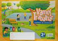 Ler Vamos trabalhar - caderno de atividades - 3º Ano - Ensino fundamental I, do autor Eliana Almeida; Aninha Abreu Ler Vamos trabalhar - caderno de atividades - 3º Ano - Ensino fundamental I, do autor Eliana Almeida; Aninha Abreu