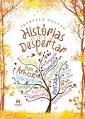 Ler Histórias para Despertar, do autor Isabella Galvão