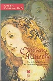 O Despertar de Minerva, do autor Linda A. Firestone